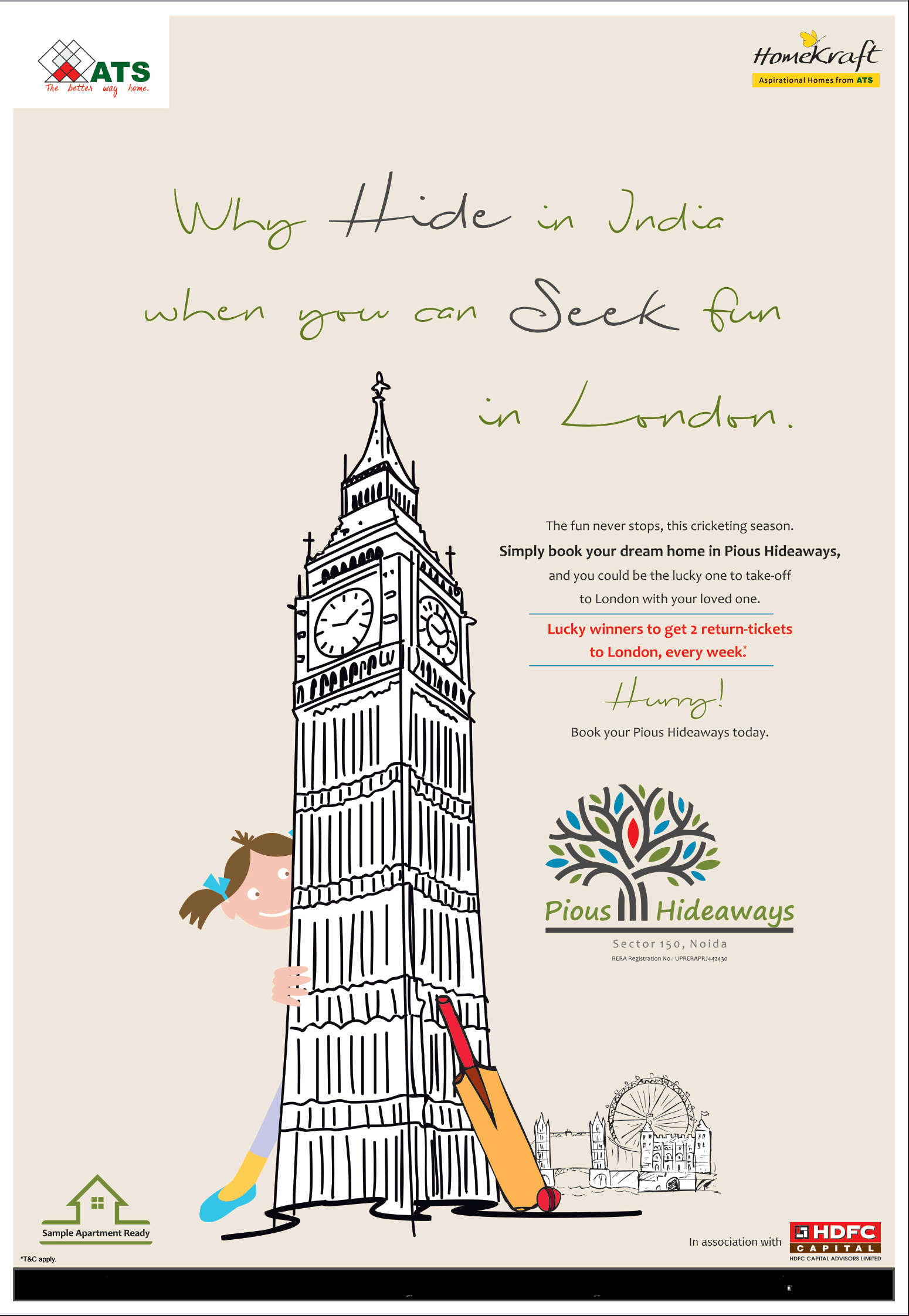 Hurry! book your Pious Hideaways today and could be the Lucky one to Take-Off London with your Loved One. Update